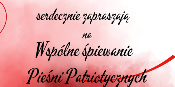 Plakat - zaproszenie na Koncert Pieśni Patriotyczn.png