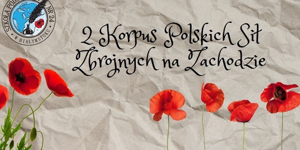 Napis 2 Korpus Polskich Sił Zbrojnych na Zachodzie